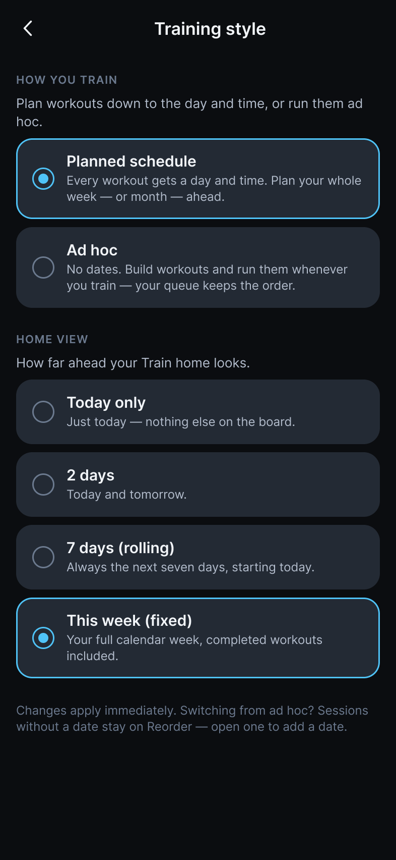 Garra's Training style screen in Settings: Planned schedule selected over Ad hoc, with the four home-view window options below.