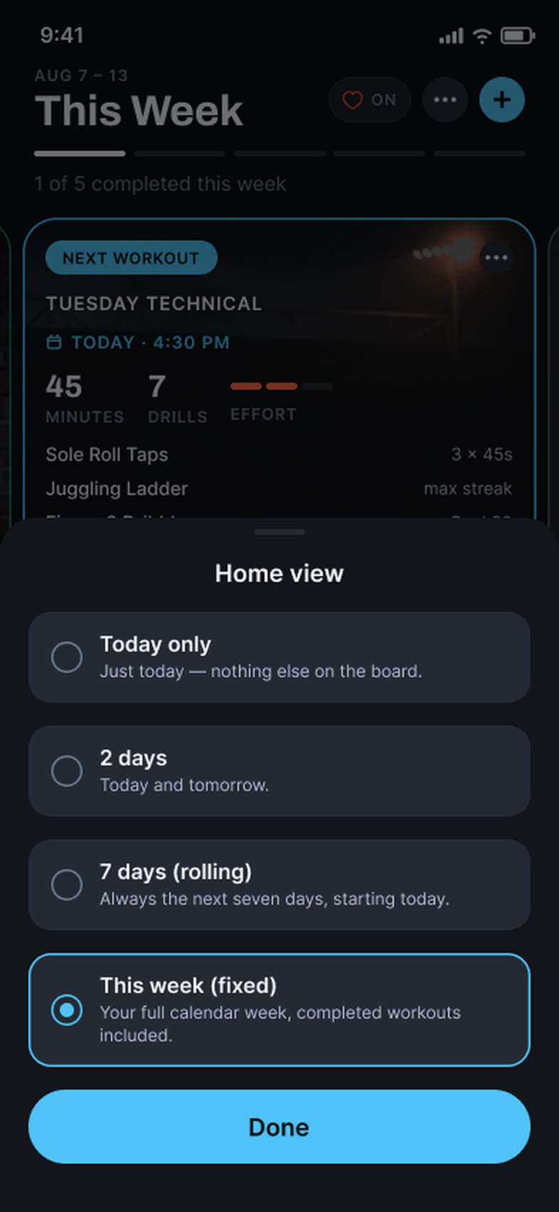 Garra's Home view sheet with four options — Today only, 2 days, 7 days rolling, and This week fixed, which is selected.